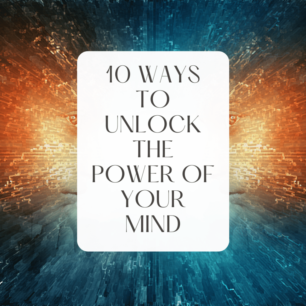 power of your mind